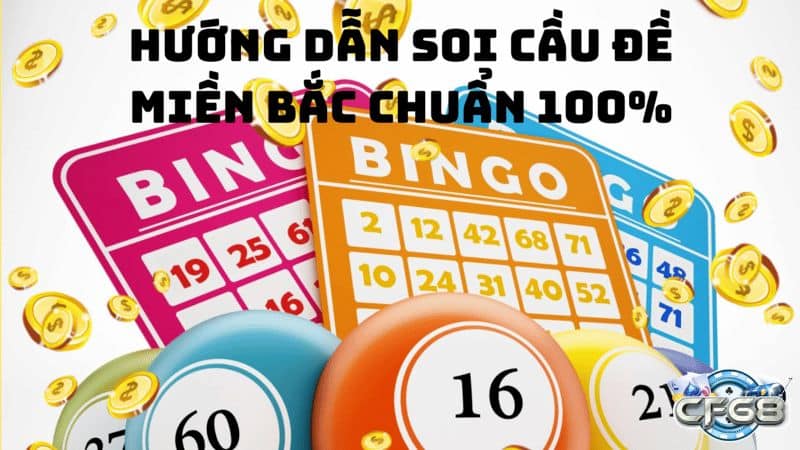 soi cầu miền bắc