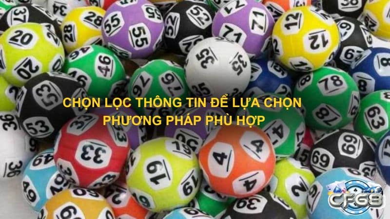 Chọn lọc thông tin để lựa chọn phương pháp phù hợp